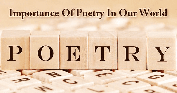 Poetry & its Importance: beyond the field & space of arts